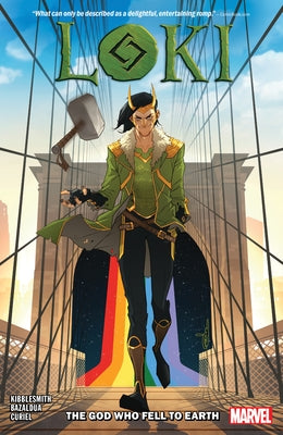 Loki: The God Who Fell to Earth by Kibblesmith, Daniel