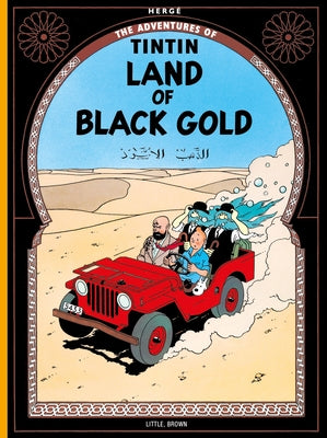 Land of the Black Gold by HergÃ©
