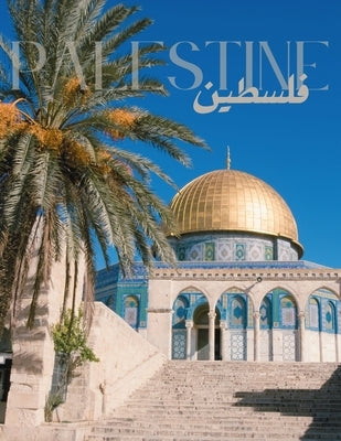 Palestine: An Archive Coffee Table Book by Shop, Baladi