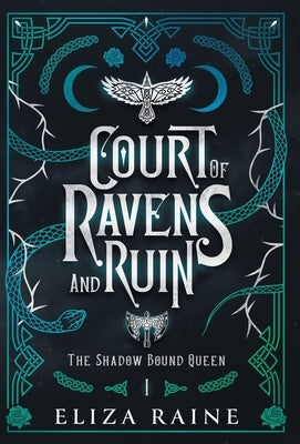 Court of Ravens and Ruin - Special Edition by Raine, Eliza