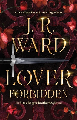 Lover Forbidden by Ward, J. R.