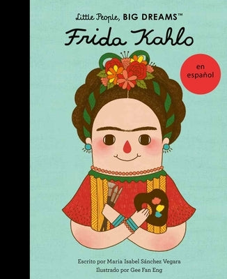 Frida Kahlo (Spanish Edition) by Sanchez Vegara, Maria Isabel