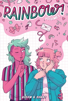 Rainbow! Volume 1 (Original Graphic Novel) by Sunny