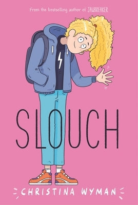 Slouch by Wyman, Christina