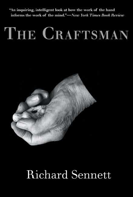The Craftsman by Sennett, Richard
