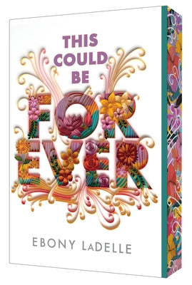 This Could Be Forever by Ladelle, Ebony