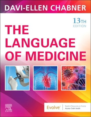 The Language of Medicine by Chabner, Davi-Ellen