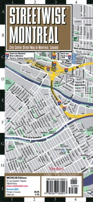 Streetwise Montreal Map: Laminated City Center Street Map of Montreal, Canada by Michelin