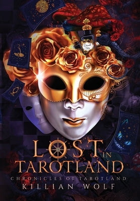 Lost In Tarotland by Wolf, Killian