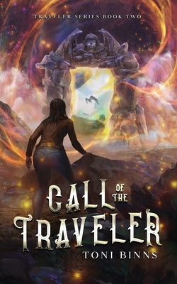 Call of the Traveler by Binns, Toni