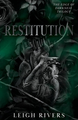Restitution (The Edge of Darkness: Book 3) by Rivers, Leigh