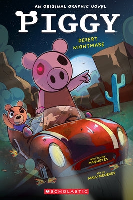 Desert Nightmare (Piggy Original Graphic Novel #2) by Vannotes