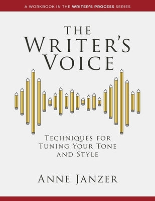 The Writer's Voice by Janzer, Anne