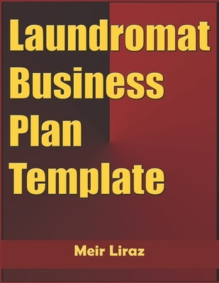 Laundromat Business Plan Template by Liraz, Meir