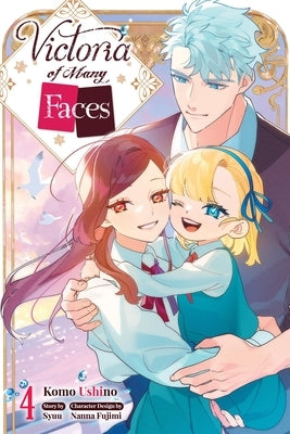 Victoria of Many Faces, Vol. 4 (Manga) by Syuu