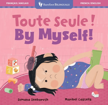 By Myself! (Bilingual French & English) by Seeboruth, Sumana