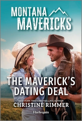 The Maverick's Dating Deal by Rimmer, Christine