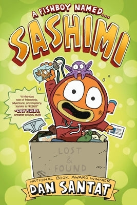 A Fishboy Named . . . Sashimi by Santat, Dan