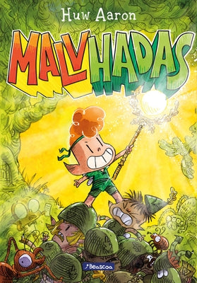 Malvhadas / Unfairies: A Graphic Novel by Aaron, Huw