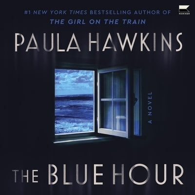 The Blue Hour by Hawkins, Paula