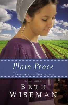 The Plain Peace by Wiseman, Beth