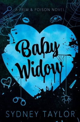 Baby Widow by Taylor, Sydney