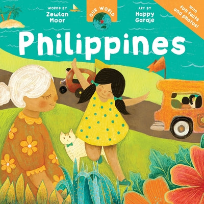 Our World: Philippines by Moor, Zewlan