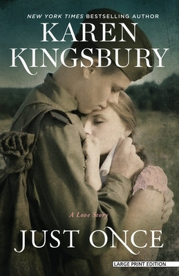 Just Once by Kingsbury, Karen