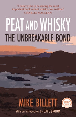 Peat and Whisky by Billett, Mike