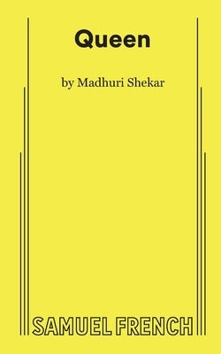 Queen by Shekar, Madhuri