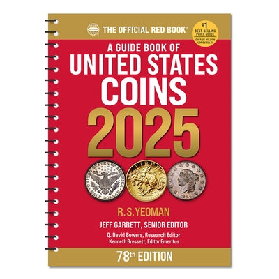 A Guide Book of United States Coins 2025 Redbook Spiral by Garrett, Jeff