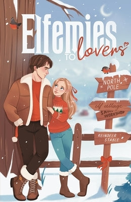 Elfemies to Lovers by Chipman, Jennifer