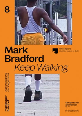 Mark Bradford: Keep Walking by Bardaouil, Sam
