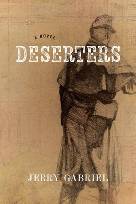 Deserters by Gabriel, Jerry