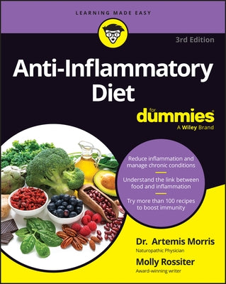 Anti-Inflammatory Diet for Dummies by Morris, Artemis
