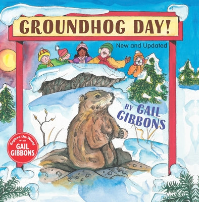 Groundhog Day! (New & Updated) by Gibbons, Gail