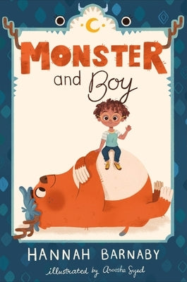 Monster and Boy by Barnaby, Hannah