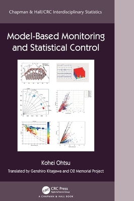 Model-Based Monitoring and Statistical Control by Ohtsu, Kohei