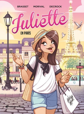 Juliette En París: Volume 2 by Morival, Lisette