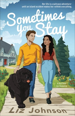 Sometimes You Stay: A Red Door Inn Romance by Johnson, Liz