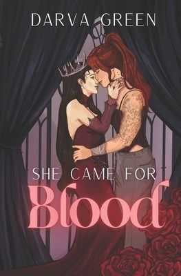 She Came for Blood by Green, Darva