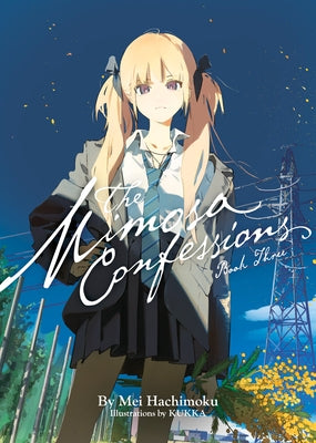 The Mimosa Confessions (Light Novel) Vol. 3 by Hachimoku, Mei