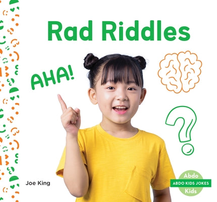 Rad Riddles by King, Joe