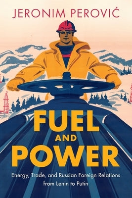 Fuel and Power by Perovic, Jeronim