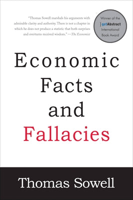 Economic Facts and Fallacies by Sowell, Thomas