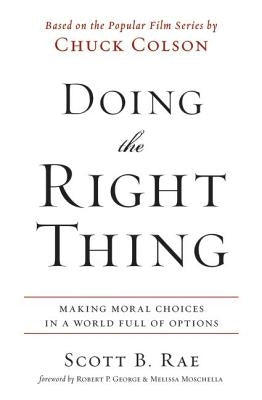 Doing the Right Thing Softcover by Rae, Scott