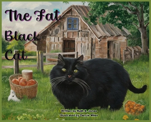 The Fat Black Cat by Jones, Ruth S.