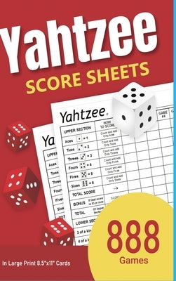 Yahtzee Score Sheets: 888 Games in Large Print 8.5"x11" Cards by Banks, Katie