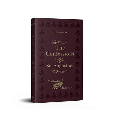 Confessions of St. Augustine by St Augustine of Hippo