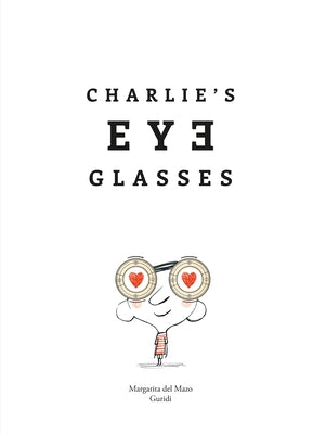 Charlie's Eyeglasses by del Mazo, Margarita